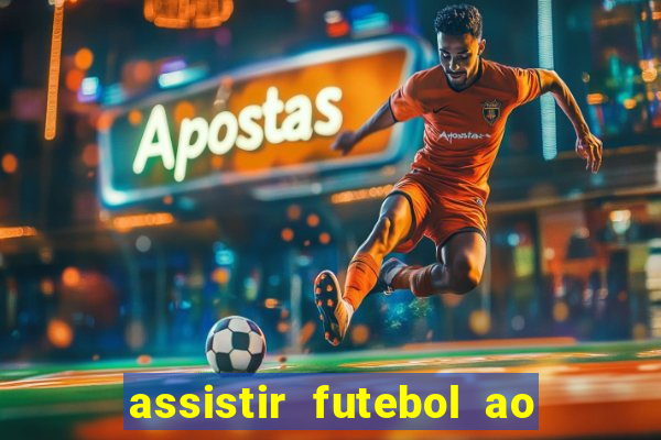 assistir futebol ao vivo portal rmc